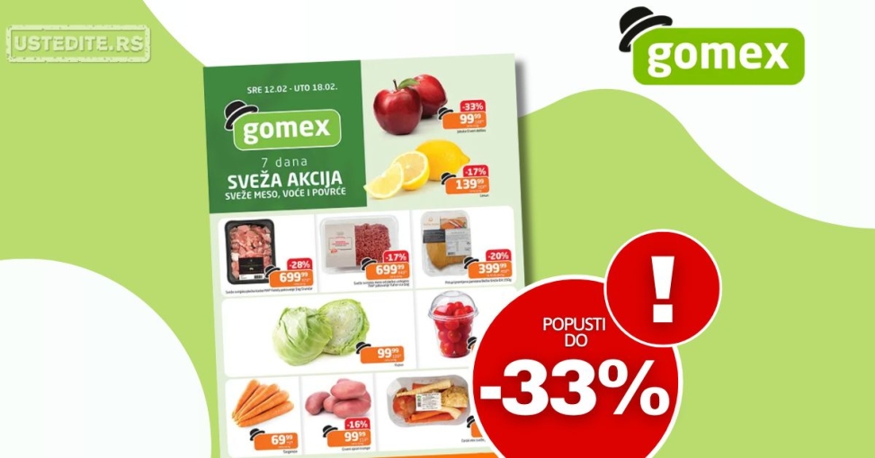 Gomex SVEŽA AKCIJA 12-18.2.2025.