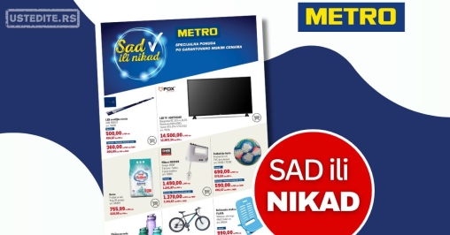 Metro katalog SAD ILI NIKAD 1-30.6.2025.