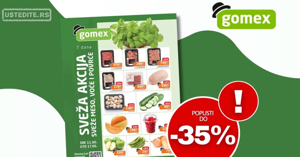 Gomex SVEŽA AKCIJA 11-17.6.2025.