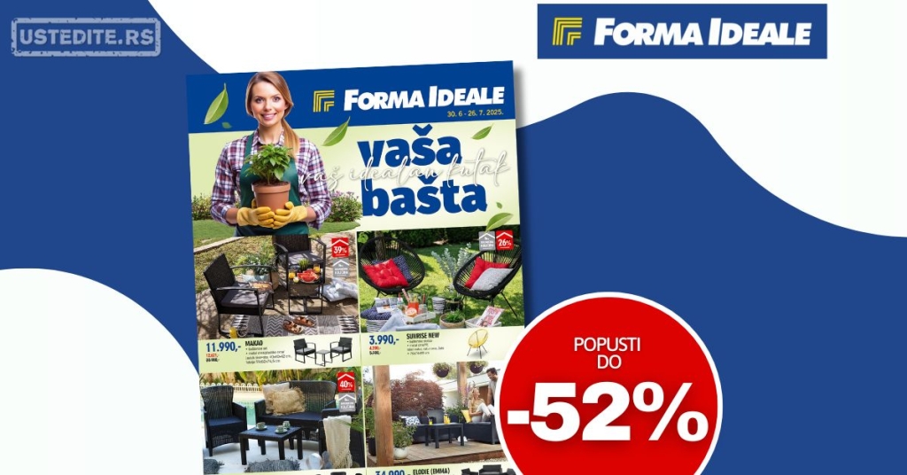 Forma Ideale katalog VAŠA BAŠTA 30.6-26.7.2025.