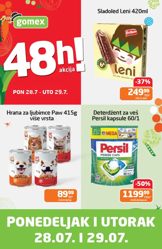 Gomex PONEDELJAK I UTORAK 28-29.7.2025.