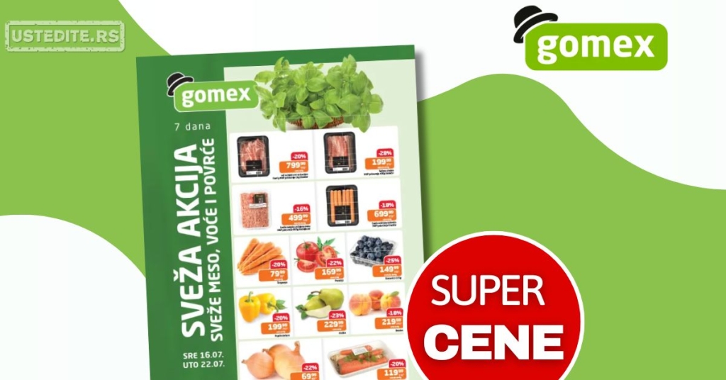 Gomex SVEŽA AKCIJA 16-22.7.2025.