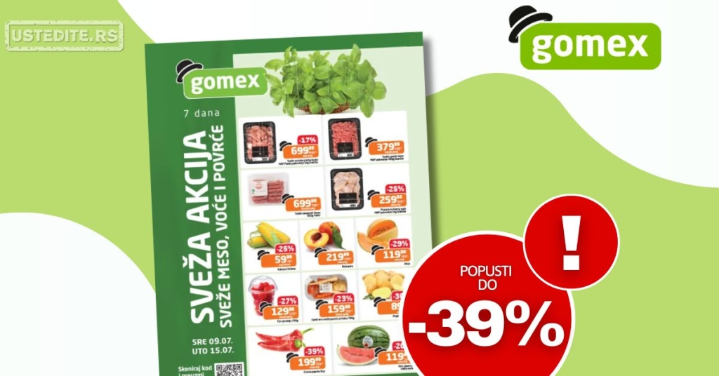 Gomex SVEŽA AKCIJA 9-15.7.2025.