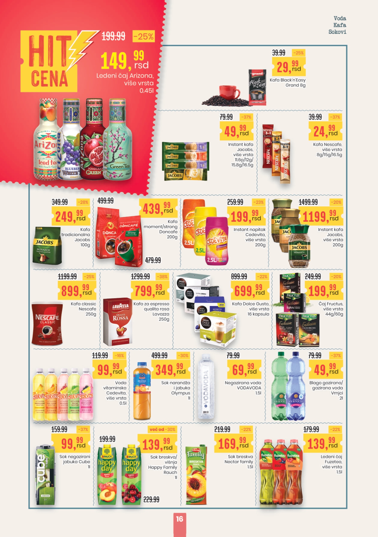 Novi Aroma katalog je tu!
Super cene, letnje osveženje i raznovrsna ponuda – sve što vam treba za opuštenu i pametnu kupovinu tokom toplih dana. Uživajte u bojama leta uz novu ponudu iz Arome!
