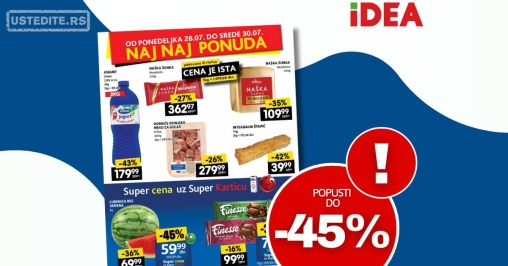 Idea NAJBOLJA PONUDA 28-30.7.2025.