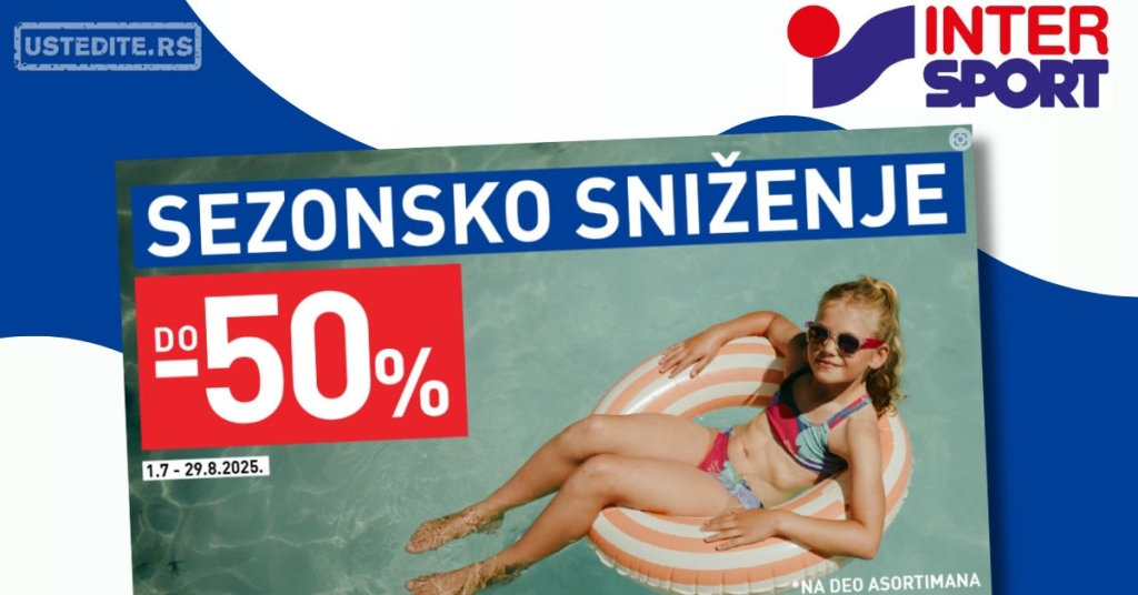 Intersport SEZONSKO SNIŽENJE 1.7-29.8.2025.