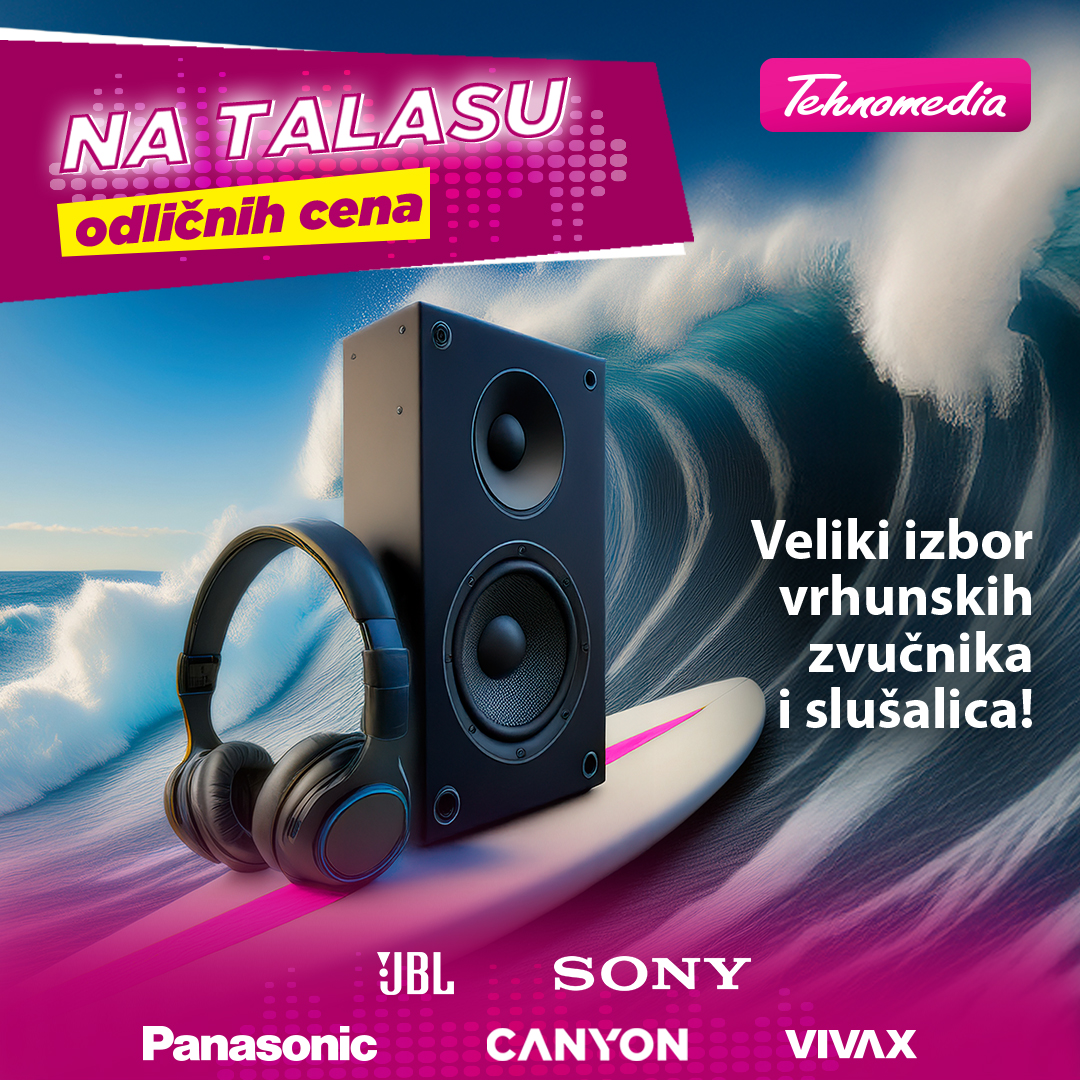 Tehnomedia AKCIJA - sniženje do 31.8.2025.