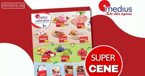 Medius VIKEND AKCIJA 15-18.8.2025.