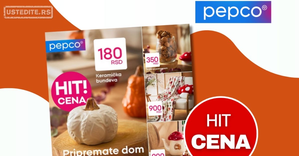 Pepco HIT CENE 21.8-3.9.2025.