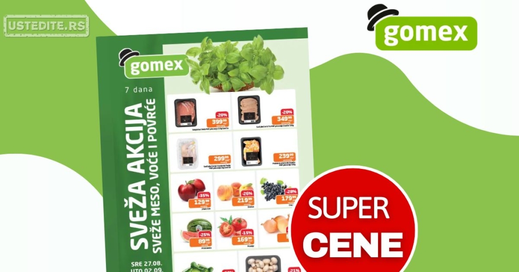 Gomex SVEŽA AKCIJA 27.8-2.9.2025.