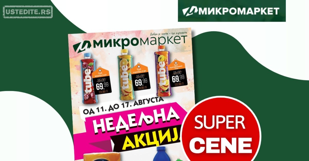 Mikromarket NEDELJNA AKCIJA 11-17.8.2025.