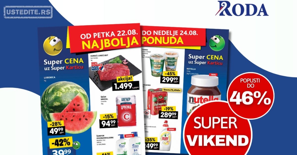 Roda VIKEND AKCIJA 22-24.8.2025.