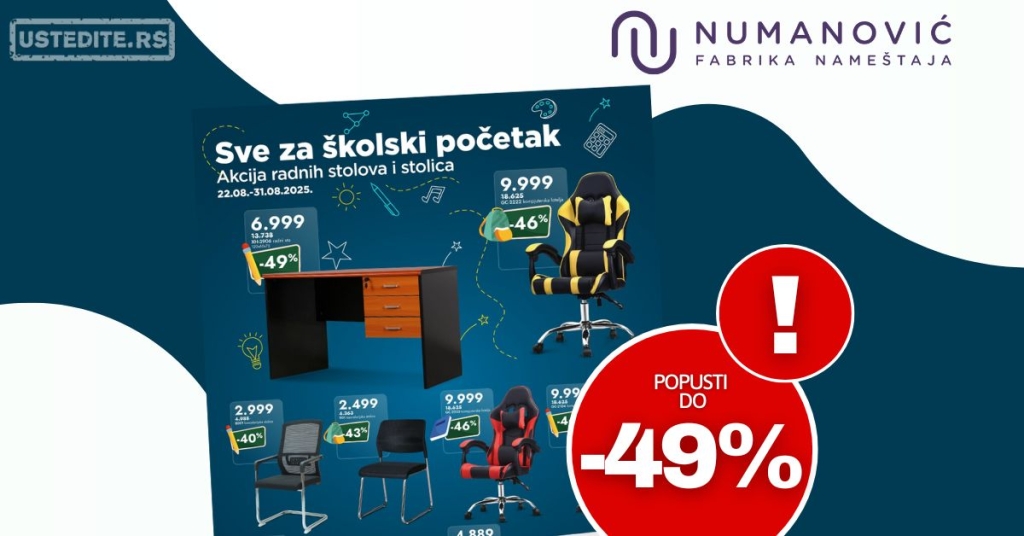 Numanović nameštaj akcija ŠKOLA 22-31.8.2025.