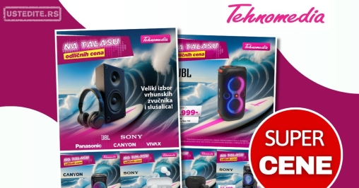 Tehnomedia AKCIJA - sniženje do 31.8.2025.