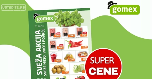 Gomex SVEŽA AKCIJA 10-16.9.2025.