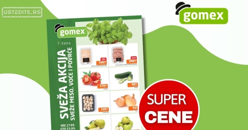 Gomex SVEŽA AKCIJA 17-23.9.2025.