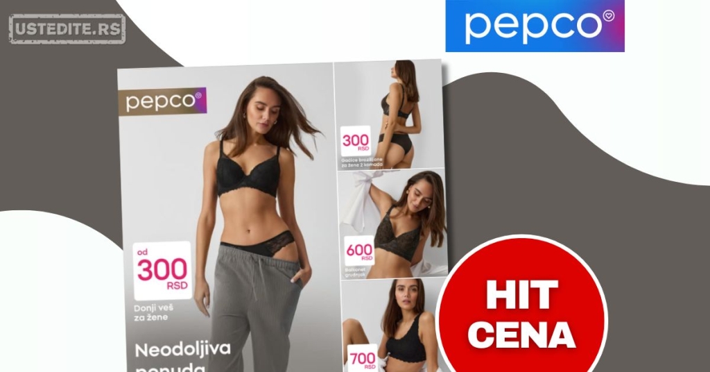 Pepco akcija – Donji veš za žene već od 300 RSD!