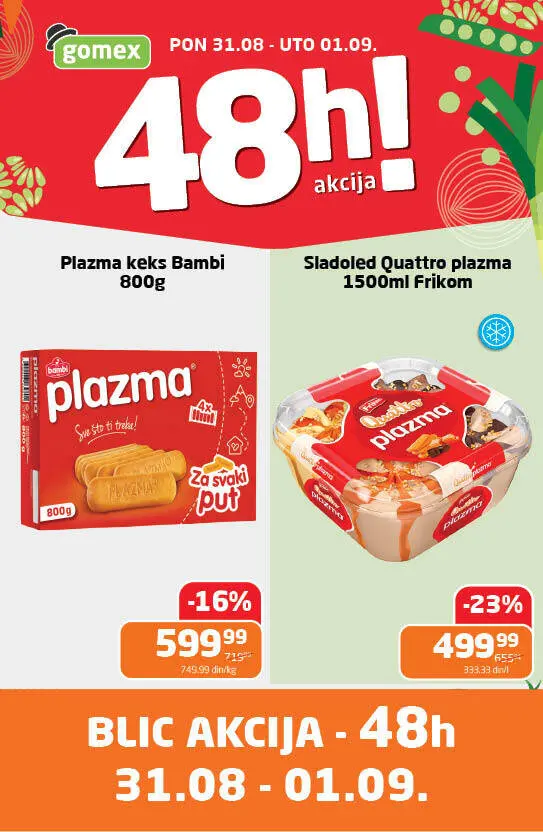 Gomex akcija PONEDELJAK I UTORAK 31.8-1.9.2026. - str. 1
