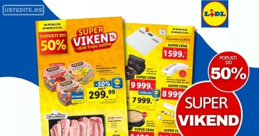 Lidl SUPER VIKEND 20-23.6.2024.