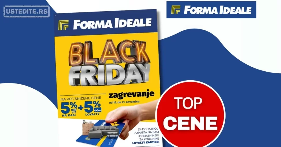Forma Ideale BLACK FRIDAY ZAGREJAVANJE 19-21.11.2024.