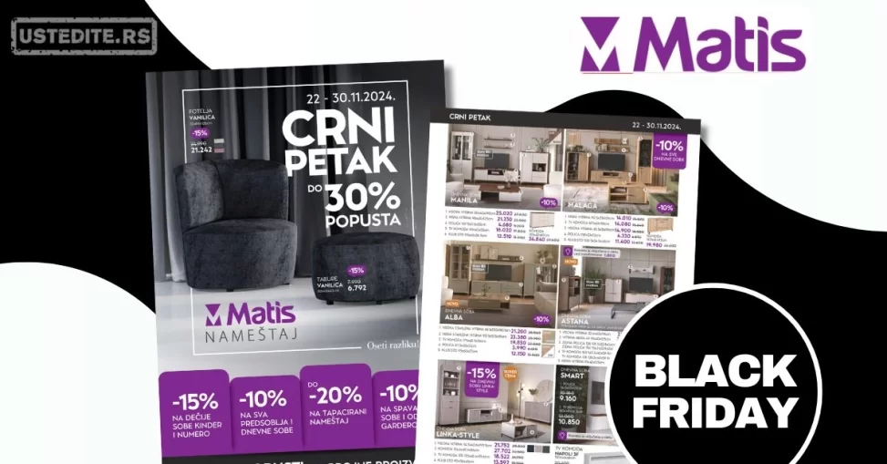 Matis BLACK FRIDAY 22-30.11.2024.