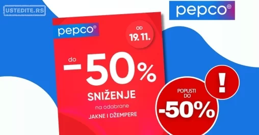 Pepco SNIŽENJE do 50% od 19.11.2024.