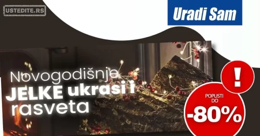 Uradi Sam NOVOGODIŠNJI PROGRAM - sniženja do 1.12.2024.
