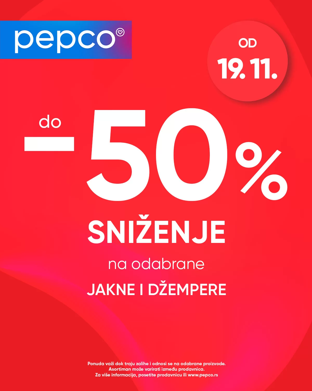Pepco SNIŽENJE do 50% od 19.11.2024.