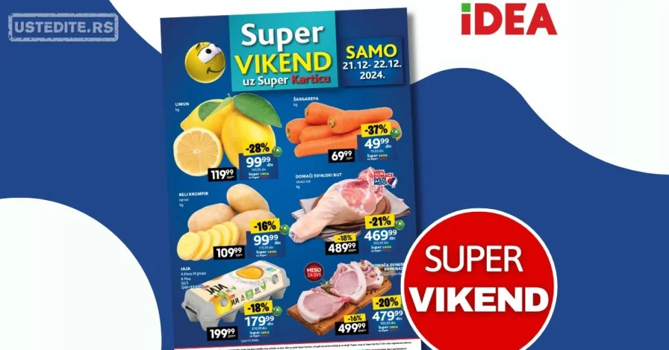 Idea VIKEND AKCIJA 21-22.12.2024.
