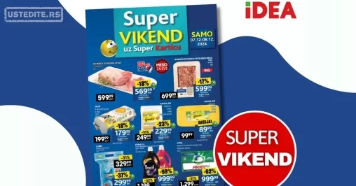 Idea VIKEND AKCIJA 7-8.12.2024.