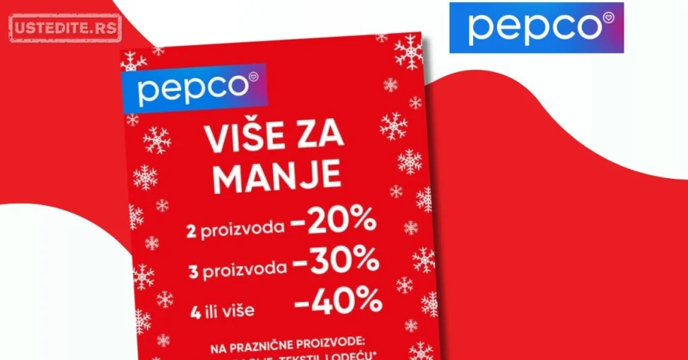 Pepco VIŠE ZA MANJE 24.12.2024-13.1.2025.