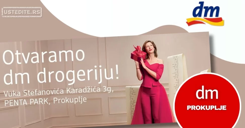 dm OTVARANJE DROGERIJE PROKUPLJE 12-14.12.2024.