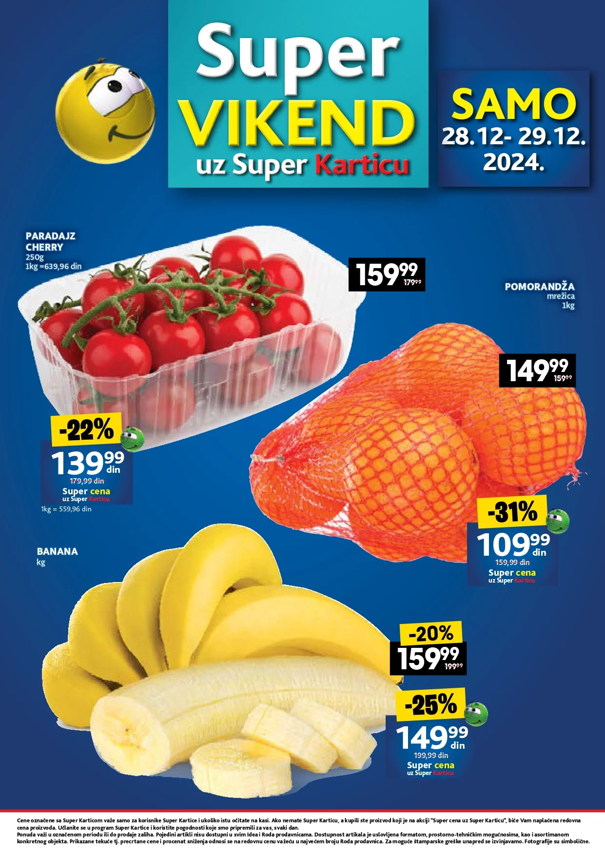 Idea VIKEND AKCIJA 28-29.12.2024.