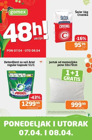 Gomex PONEDELJAK I UTORAK 7-8.4.2025.