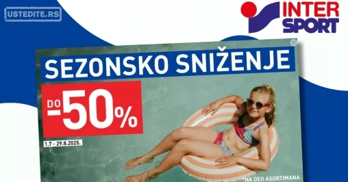 Intersport SEZONSKO SNIŽENJE 1.7-29.8.2025.