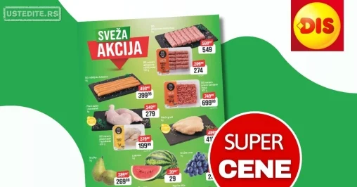 Dis SVEŽA AKCIJA 1-7.8.2025.