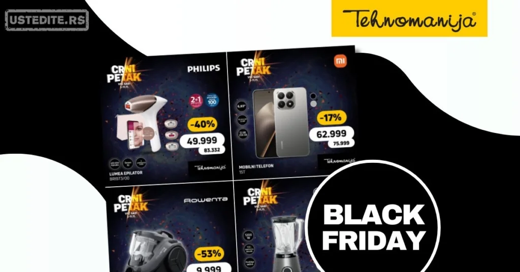 Tehnomanija BLACK FRIDAY 3-11.11.2025.