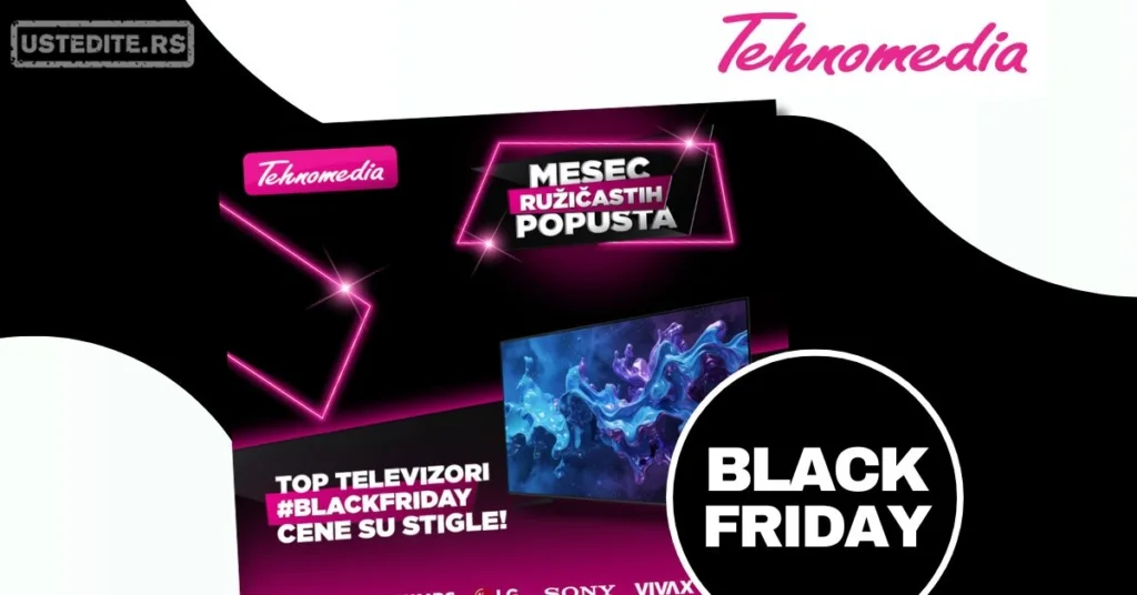 Tehnomedia BLACK FRIDAY - sniženje do 30.11.2025.
