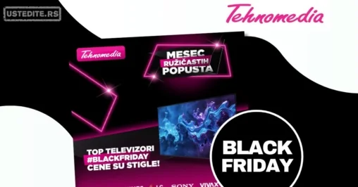 Tehnomedia BLACK FRIDAY - sniženje do 30.11.2025.