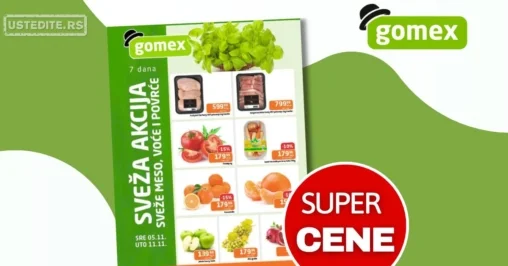 Gomex SVEŽA AKCIJA 5-11.11.2025.