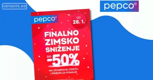 Pepco SNIŽENJE do 50% od 28.1.2026.