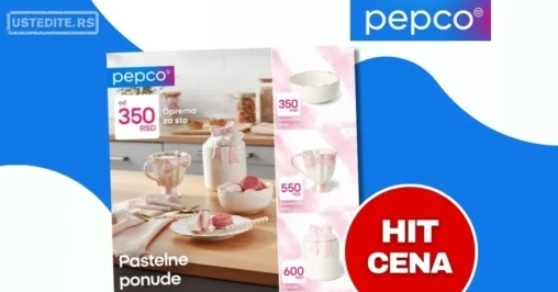 Pepco akcija pastelno posuđe – već od 350 RSD januar 2026.
