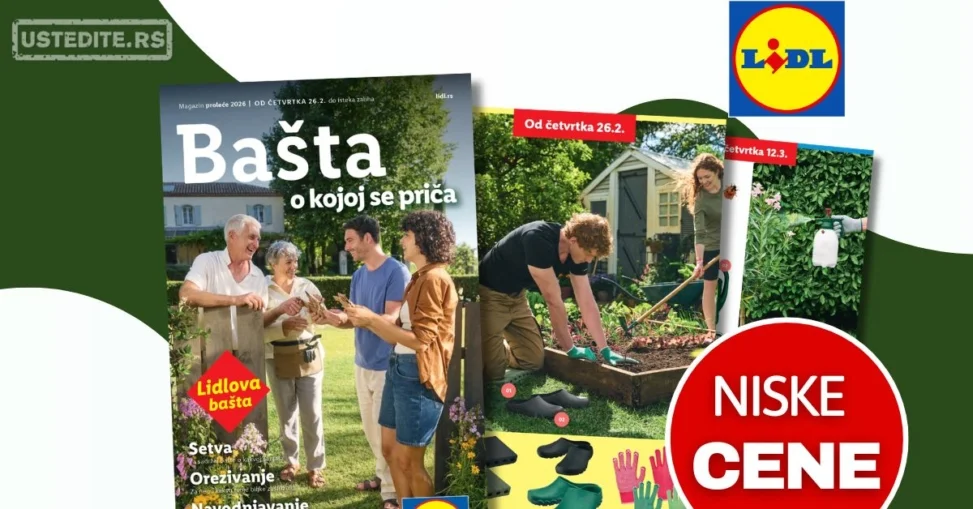 Lidl katalog – baštenska ponuda od 26.2.2026. do isteka zaliha