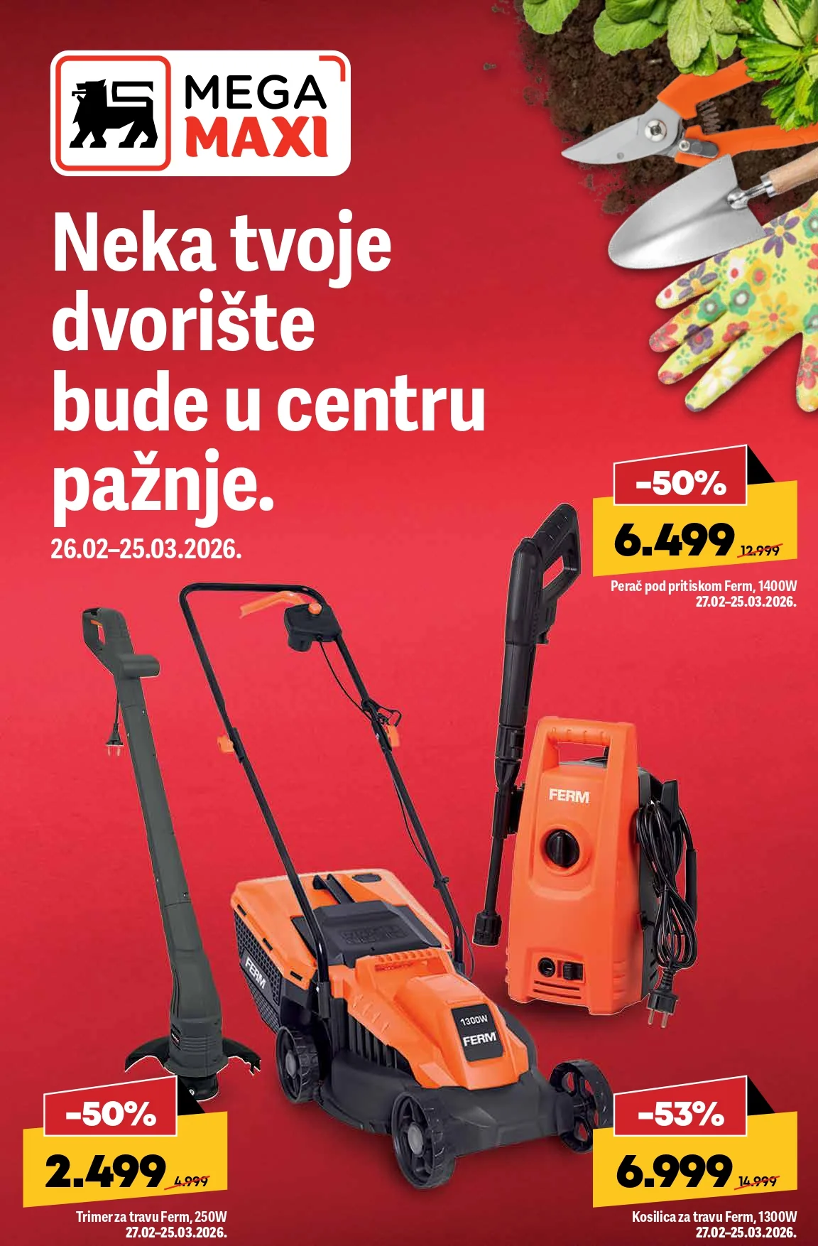 Mega Maxi katalog SVE ZA DOVORIŠTE I BAŠTU 25.2-25.3.2026.