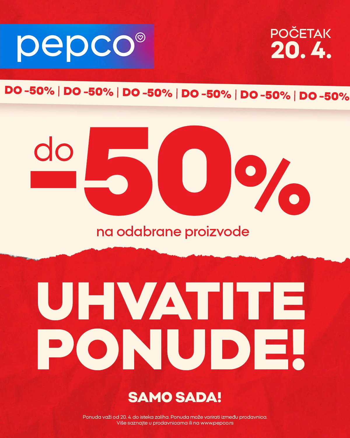Pepco SNIŽENJE do 50% od 20.4.2026.