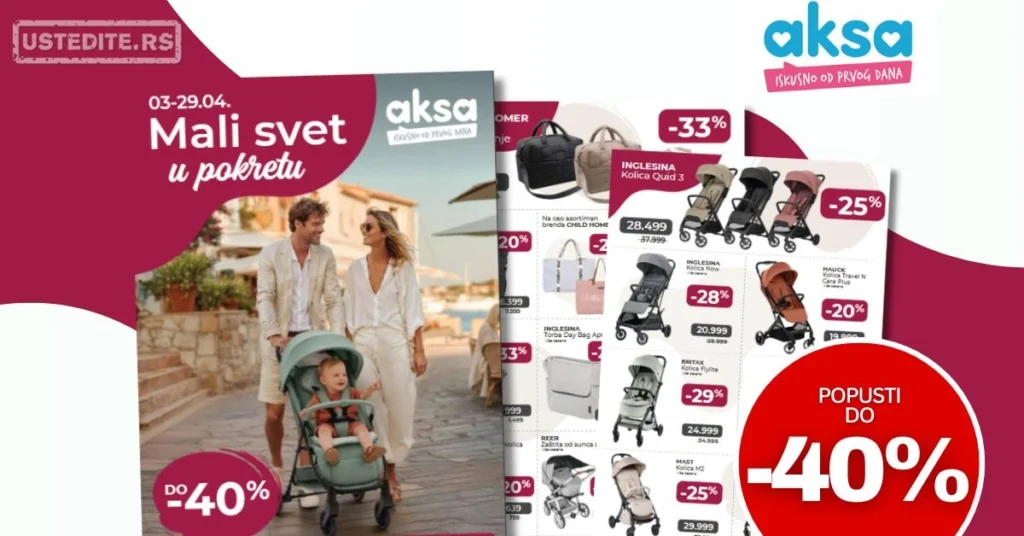 Aksa katalog KOLICA I OPREMA ZA BEBE 3-29.4.2026.