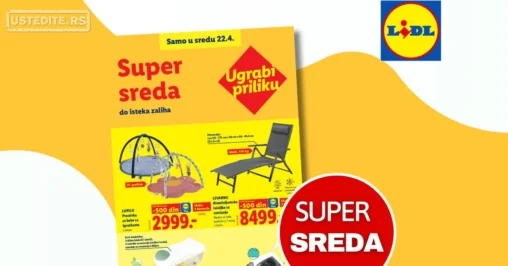 Lidl CENA DANA - SUPER SREDA 22.4.2026.