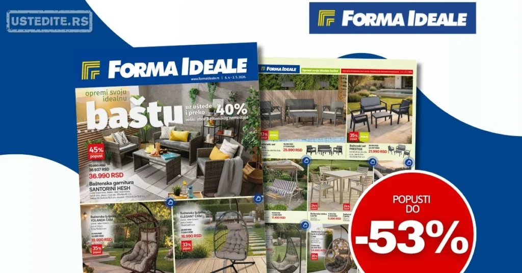 Forma Ideale katalog SVE ZA BAŠTU 6.4-2.5.2026.