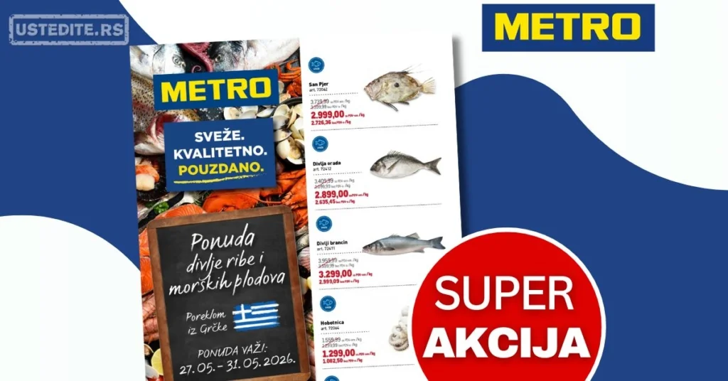 Metro akcija DIVLJA RIBA I MORSKI PLODOVI 27-31.5.2026.