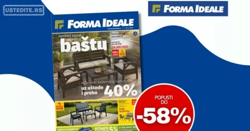 Forma Ideale akcija BAŠTENSKI NAMEŠTAJ - sniženje do 30.5.2026.